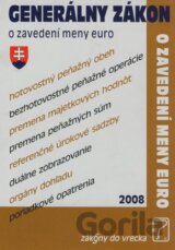 Generálny zákon o zavedení meny euro 2008