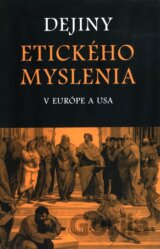 Dejiny etického myslenia v Európe a USA