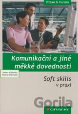 Komunikační a jiné měkké dovednosti