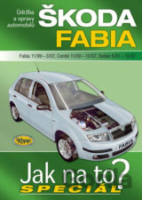 Škoda Fabia (Fabia 11/99 - 3/07, Combi 11/00 - 12/07, Sedan 6/01 - 12/07)