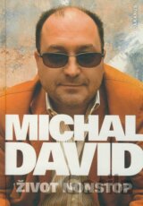 Michal David - Život nonstop