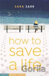 How to Save a Life