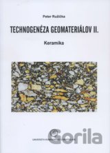 Technogenéza geomateriálov II.