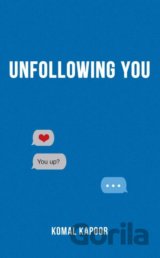 Unfollowing You