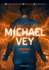 Michael Vey: Doupě zla