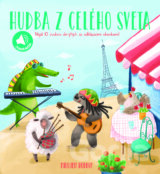 Milujem hudbu: Hudba z celého sveta