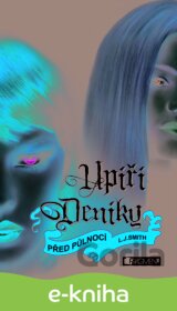 Upíří deníky – Před půlnocí