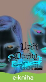 Upíří deníky – Zoufalství