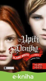 Upíří deníky: Slabé místo (16. díl)
