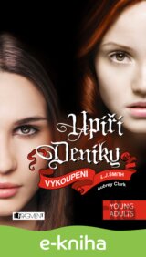 Upíří deníky: Vykoupení (17. díl)