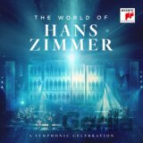 Hans Zimmer: World Of Hans Zimmer / A Symphonic Celebration