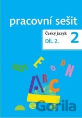 Český jazyk 2 pracovní sešit Díl 2.