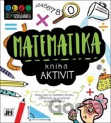 Kniha aktivit: Matematika