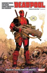 Deadpool 1: Mercin' Hard for the Money