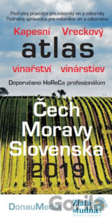 Kapesní atlas vinařství/Vreckový atlas vinárstiev Čech, Moravy, Slovenska 2019