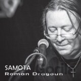 DRAGOUN ROMAN:  SAMOTA