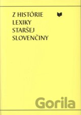 Z histórie lexiky staršej slovenčiny