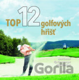 Top 12 golfových hřišť