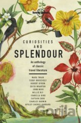 Curiosities and Splendour