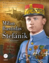 Milan Rastislav Štefánik (francúzske vydanie)