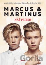 Marcus & Martinus: Náš príbeh