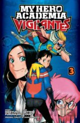 My Hero Academia: Vigilantes (Volume 3)
