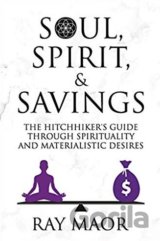 Soul, Spirit and Savings