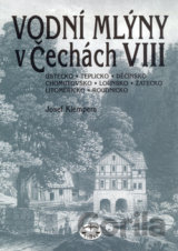 Vodní mlýny v Čechách VIII.