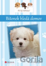 Ať žijí štěňata! Bišonek hledá domov