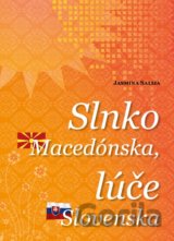 Slnko Macedónska, lúče Slovenska