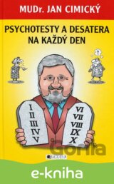 Psychotesty a desatera na každý den