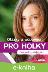Otázky a odpovědi PRO HOLKY
