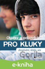 Otázky a odpovědi PRO KLUKY