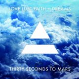 Thirty Seconds To Mars:  Love Lust Faith+dreams LP