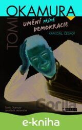 Tomio Okamura: Umění přímé demokracie