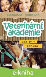 Veterinární akademie: Lék pro poníka