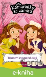 Kamarádky ze zámku: Tajemství ztracených šatů