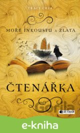 Moře inkoustu a zlata: Čtenářka