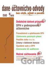 Dane, účtovníctvo, odvody (DUO) 6/2019 - Dodatočné daňové priznanie, DPH v podvojnom účtovníctve, Ročné zúčtovanie zdravotného poistenia