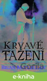 Krvavé tažení