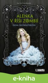 Alenka v říši zombií: Setněte jim hlavy!