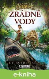 Spirit Animals 5: Zrádné vody