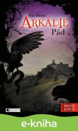 Arkádie: Pád