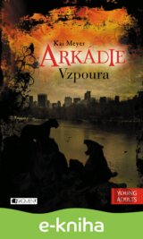 Arkádie: Vzpoura