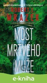 Most mrtvého muže