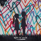 Kygo: Kids In Love