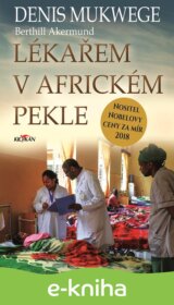 Lékařem v africkém pekle
