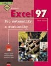 Matematické a statistické výpočty v Microsoft Excelu 97 – určeno pro Microsoft Excel 95, 97 i 2000