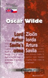 Lord Arthur Savile's Crime / Zločin lorda Artura Savila