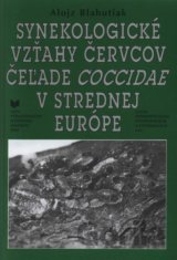 Synekologické vzťahy červcov čeľade Coccidae v strednej Európe